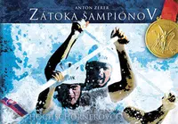 Zátoka šampiónov - Anton Zerer