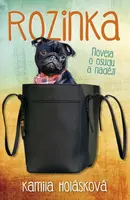 Rozinka - Kamila Holásková - e-kniha
