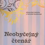 Neobyčejný čtenář - Alan Bennett