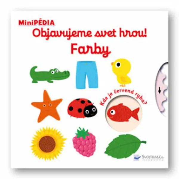 Objavujeme svet hrou! Farby - Nathalie Choux