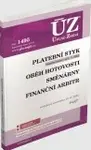 ÚZ 1495 Platební styk, oběh hotovosti, směnárny, finanční arbitr