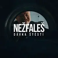 Nežfaleš – Dávka štěstí