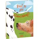 Prečo sa psy navonokujú? - Všetko o psíkoch