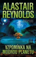 Vzpomínka na modrou planetu (Defekt) - Alastair Reynolds