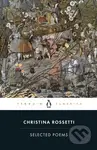 Christina Rossetti Selected Poems - Christina Rossetti, Dinah Roe - kniha z kategorie Poezie