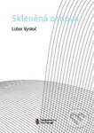 Skleněná osnova - Lubor Vyskoč - kniha z kategorie Poezie