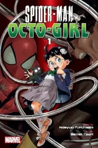 Spider Man Octo Girl Vol 1 - Hideyuki Furuhashi, Betten Court (ilustrátor) - kniha z kategorie Komiksy