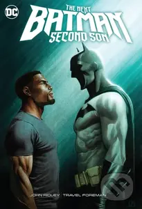 The Next Batman: Second Son - John Ridley, Tony Akins - kniha z kategorie Komiksy