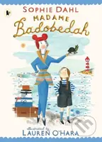 Madame Badobedah - Sophie Dahl - kniha z kategorie Pro děti