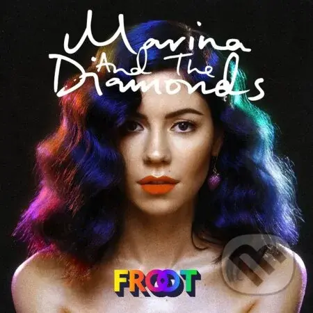 Marina And The Diamonds: Froot - Marina, The Diamonds