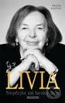 Livia - Pavlína Wolfová - kniha z kategorie Životopisy