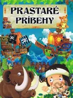 Prastaré príbehy - kniha z kategorie Pro děti