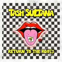 Tash Sultana: Return To The Roots LP - Tash Sultana