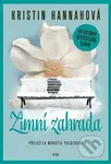Zimní zahrada - Kristin Hannah