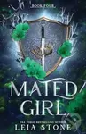 Mated Girl - Leia Stone