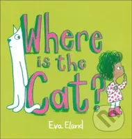 Where Is the Cat? - Eva Eland - kniha z kategorie Pro děti