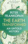 Earth Transformed An Untold History (An Untold History) - kniha z kategorie Historie