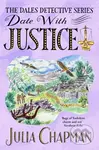 Date with Justice (A Delightfully Cosy Mystery Packed Full of Yorkshire Charm!) - kniha z kategorie Detektivky, thrillery a horory