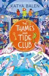 The Thames and Tide Club: Squid Invasion - Katya Balen - kniha z kategorie Pro děti
