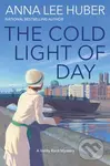 The Cold Light of Day - Anna Lee Huber