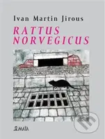 Rattus norvegicus - Ivan Martin Jirous - kniha z kategorie Poezie