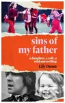 Sins of My Father (A Daughter, a Cult, a Wild Unravelling) - kniha z kategorie Filozofie