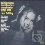 Lana Del Rey: Did you know that there's a tunnel under Ocean Blvd LP