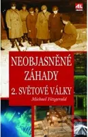 Neobjasněné záhady 2. světové války - Michael Fitzgerald - kniha z kategorie Záhady a paranormální jevy
