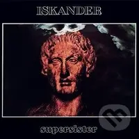 Supersister:  Iskander / Crystal Clear  LP - Supersister