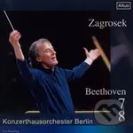 David Zinman:  Beethoven: Symphonies . Konzerthausorchester Berlin/Zagrosek