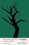 The Limits of My Language (Meditations on Depression) - kniha z kategorie Životopisy, reportáže a myšlenky