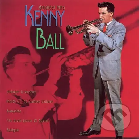 Kenny Ball:  Greatest Hits - Kenny Ball