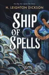 Ship of Spells - H. Leighton Dickson - kniha z kategorie Fantasy