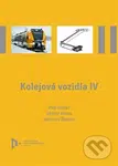 Kolejová vozidla IV - Petr Heller - kniha z kategorie Automobily a doprava