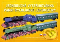 Parní rychlíkové lokomotivy (Jednoduchá vystřihovánka)