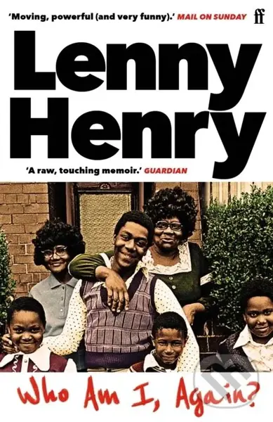 Who am I, again? - Lenny Henry
