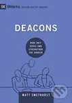 Deacons (How They Serve and Strengthen the Church) - kniha z kategorie Filozofie
