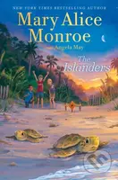 The Islanders - Mary Alice Monroe - kniha z kategorie Pro děti