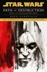 Star Wars: Darth Bane - Path of Destruction - Drew Karpyshyn - kniha z kategorie Společenská beletrie
