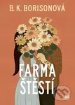 Farma štěstí - B.K. Borison - kniha z kategorie Romantická