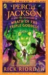 Percy Jackson and the Olympians: Wrath of the Triple Goddess - kniha z kategorie Pro děti