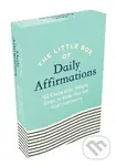The Little Box of Daily Affirmations: 52 Cards with Simple Steps to Help You Set Your Intentions