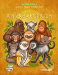 Knížka o opicích - Václav Bárta, Zuzana Dreadka Krutá - kniha z kategorie Pro děti