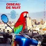 Antoine Corriveau: Oiseau De Nuit  LP