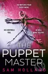 The Puppet Master - Sam Holland