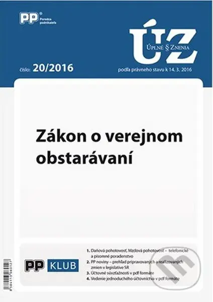 Úplné znenia zákonov 20/2016 (Zákon o verejnom obstarávaní)