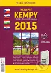 Nejlepší kempy 2015 - Velký průvodce (v České a Slovenské republice) - kniha z kategorie Průvodci