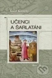 Učenci a šarlatáni - Karel Koutský - kniha z kategorie Historie