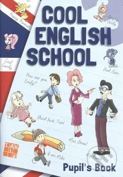 Cool English School 3 - Pupil`s Book (Učebnica)