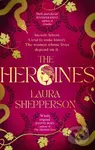 The Heroines - Laura Shepperson - kniha z kategorie Beletrie